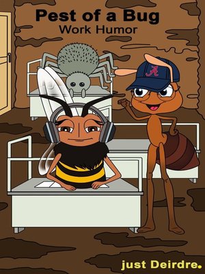 cover image of Pest of a Bug, Work Humor